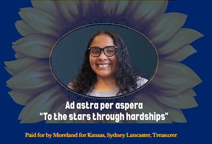 A woman with curly hair wearing glasses smiles in a circular frame, surrounded by a sunflower background. The text reads 'Ad astra per aspera - To the stars through hardships' and includes a disclaimer about campaign funding.